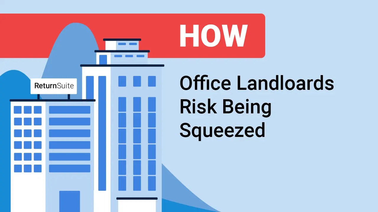 How office landlords risk being squeezed on YouTube